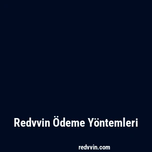 Redvvin Ödeme Yöntemleri