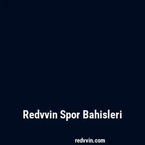 Redvvin Spor Bahisleri